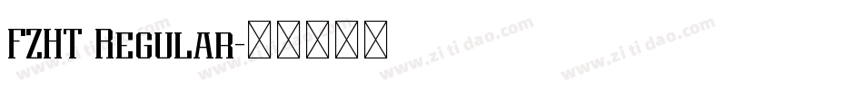FZHT Regular字体转换